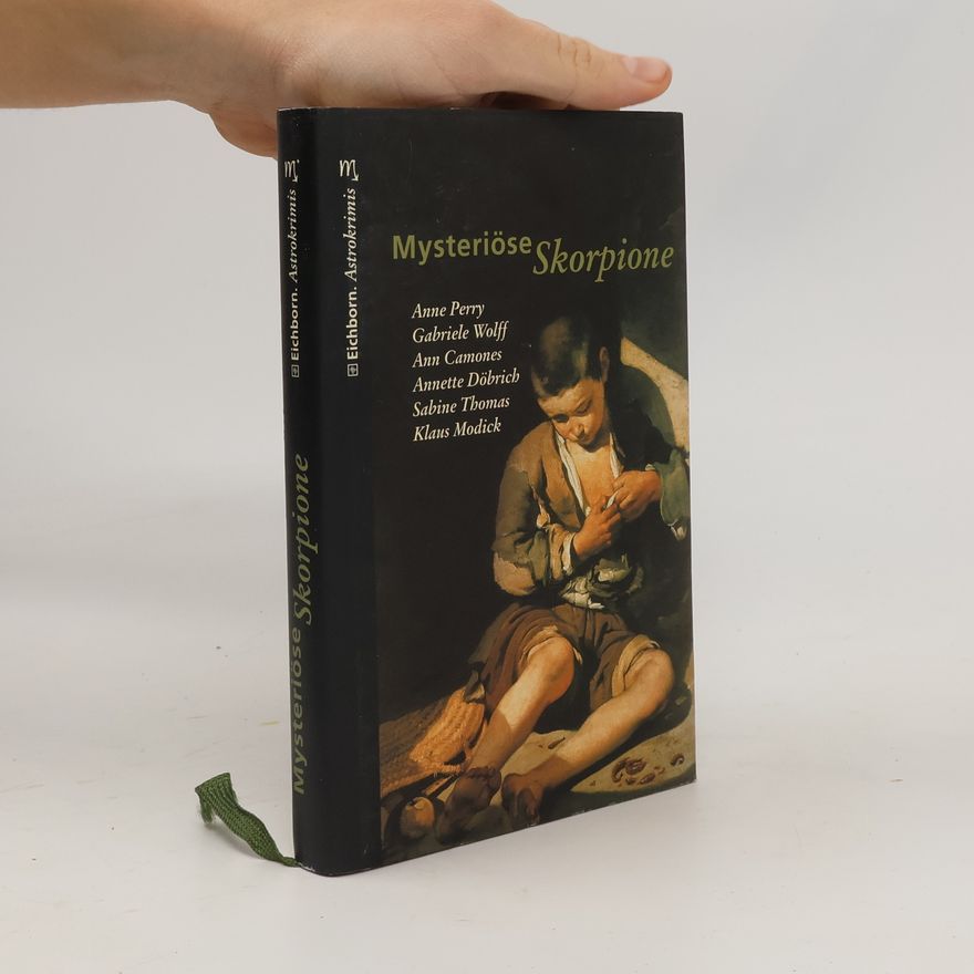 Anne Perry Mysteriöse Skorpione