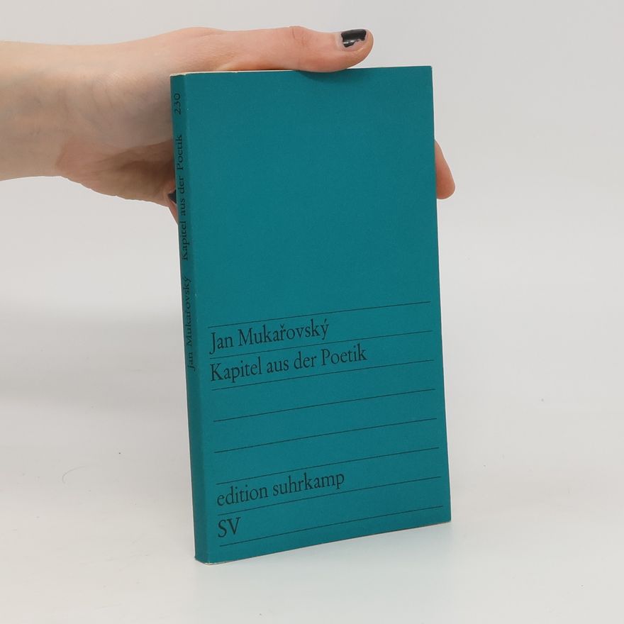 Jan Mukařovský Kapitel aus der Poetik