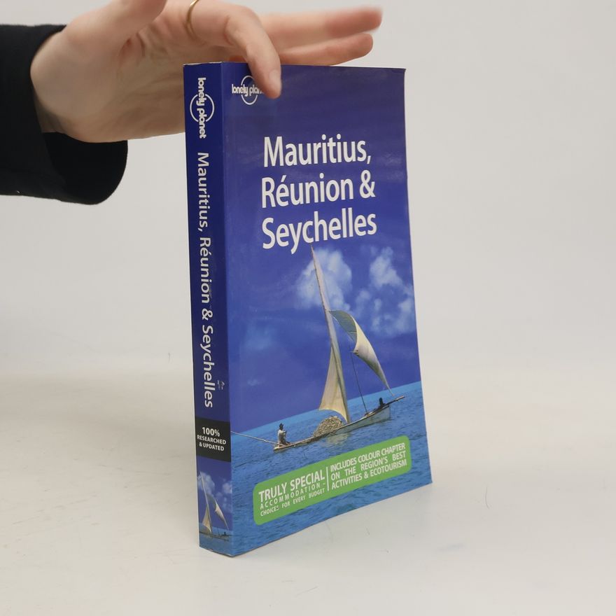 Jean-Bernard Carillet Lonely Planet: Mauritius, Réunion & Seychelles