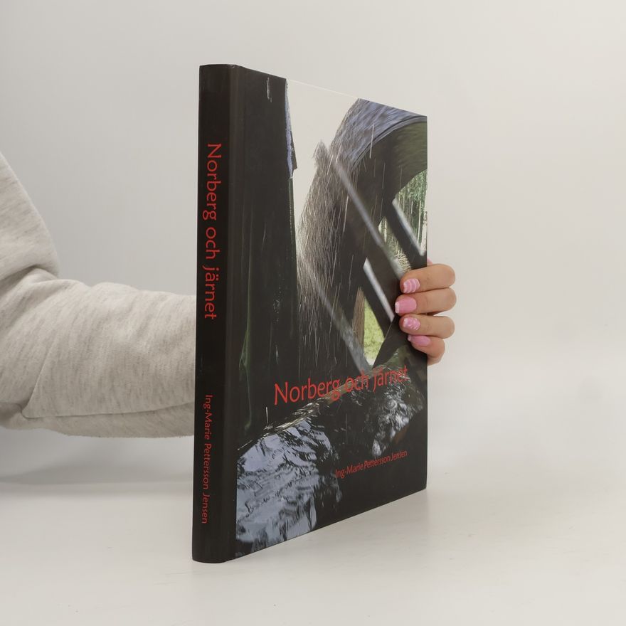 Ing-Marie Pettersson Jensen Norberg och järnet