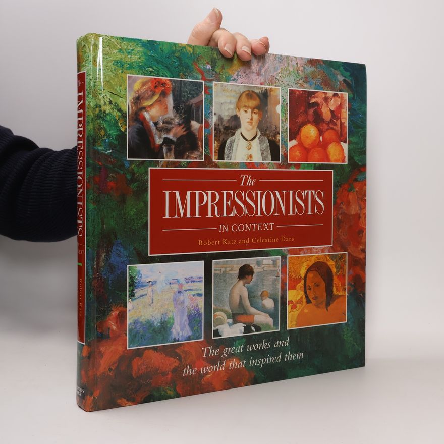 Celestine Dars The Impressionists in Context