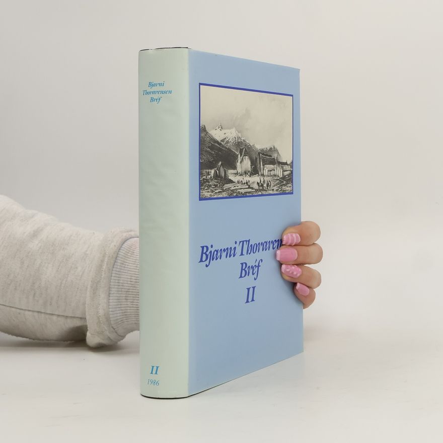 Bjarni THORARENSEN Bjarni Thorarensen Bréf II