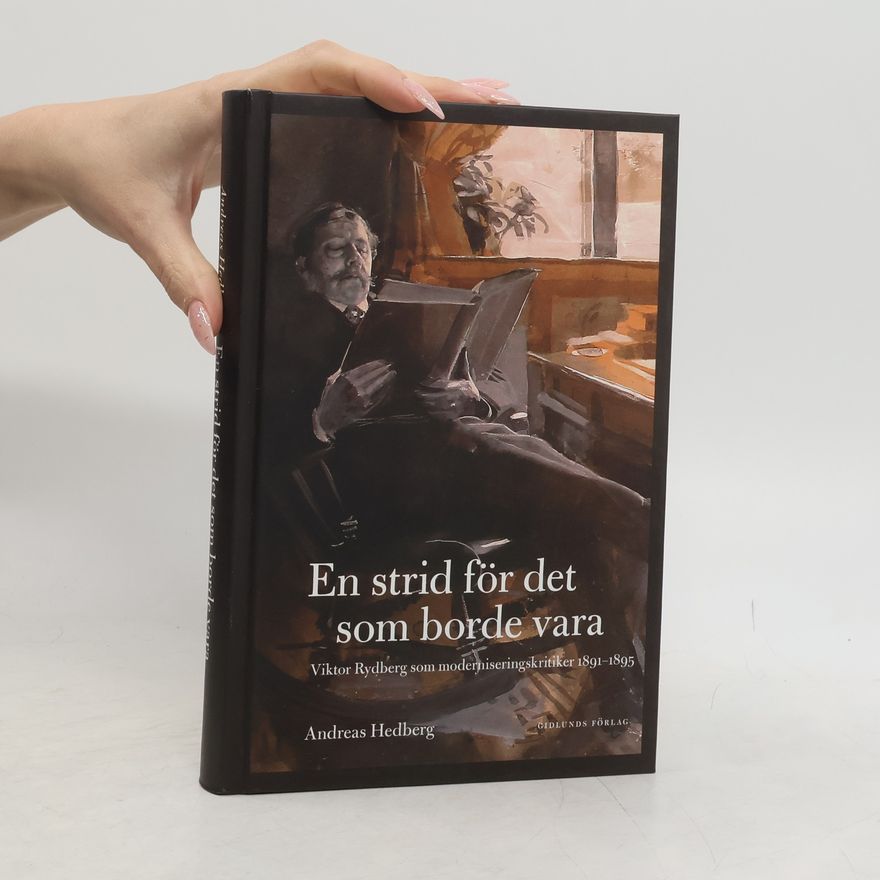 Andreas Hedberg En strid för det som borde vara