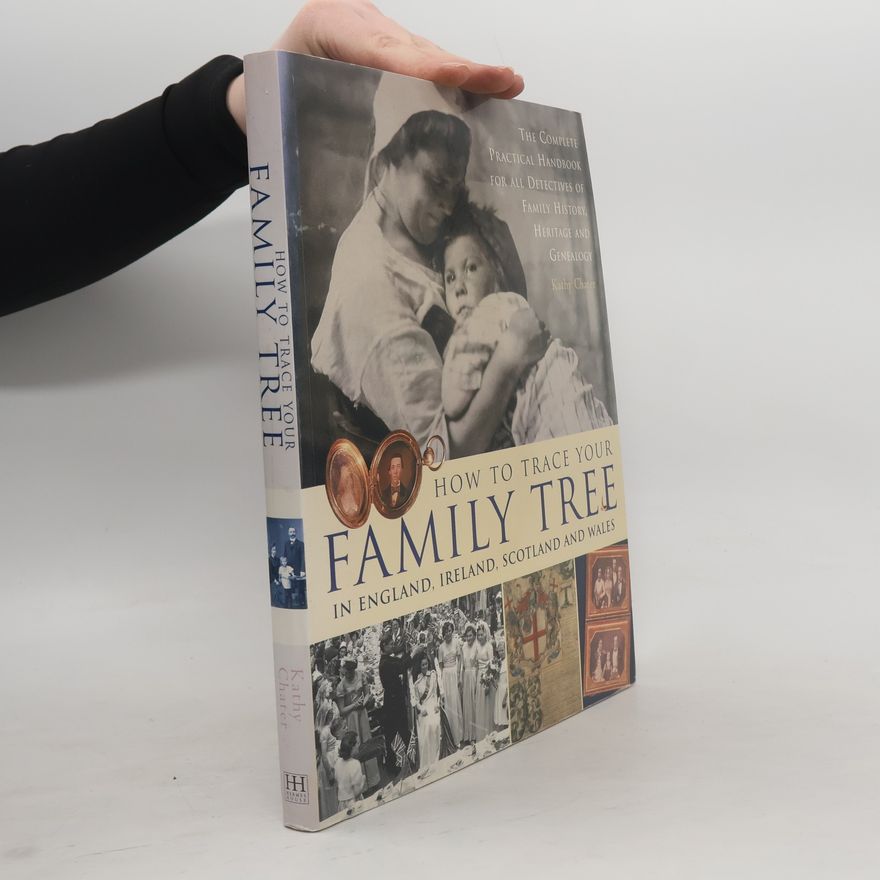Kathy Chater How to Trace Your Family Tree
