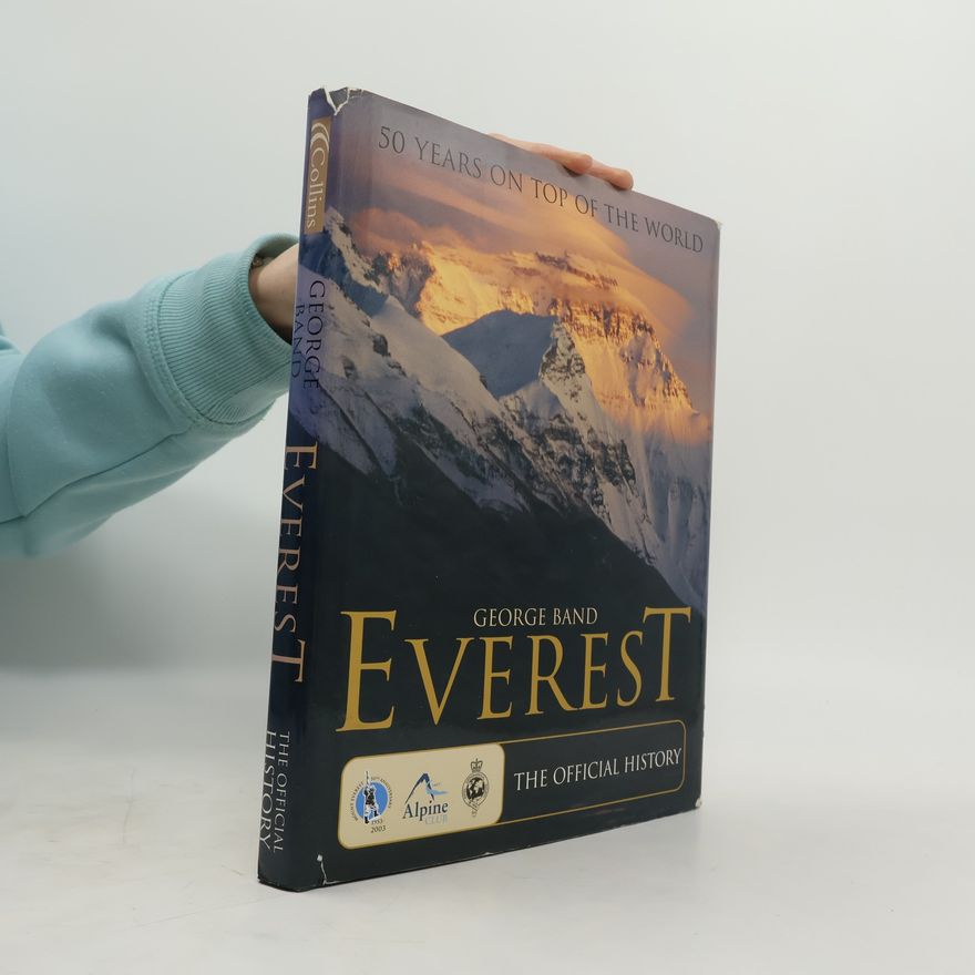 George Bandlamudi Everest: The MEF Authorised 50th Anniversary Volume – 50 Years on Top of the World