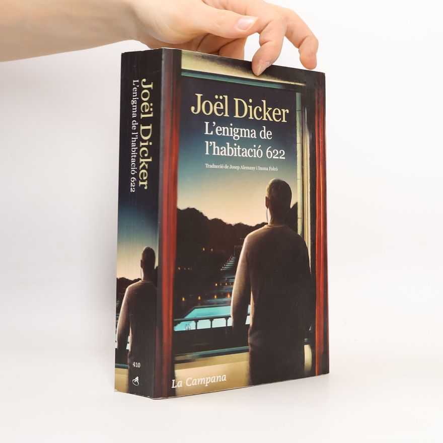 Joël Dicker L'enigma de l'habitació 622