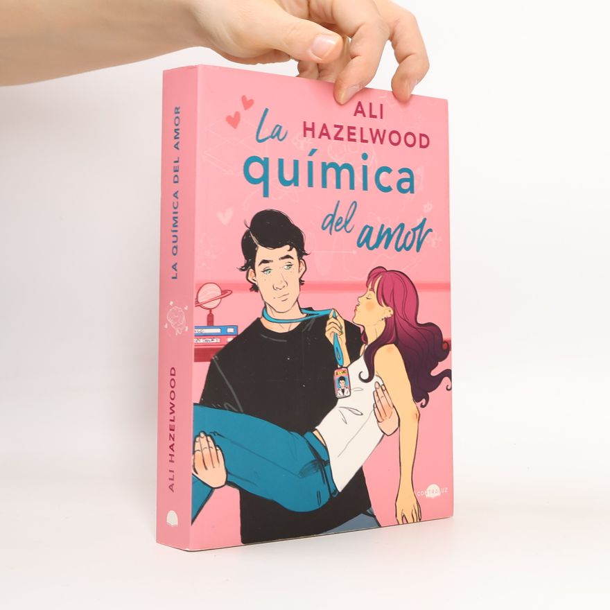 Ali Hazelwood Contraluz: La química del amor