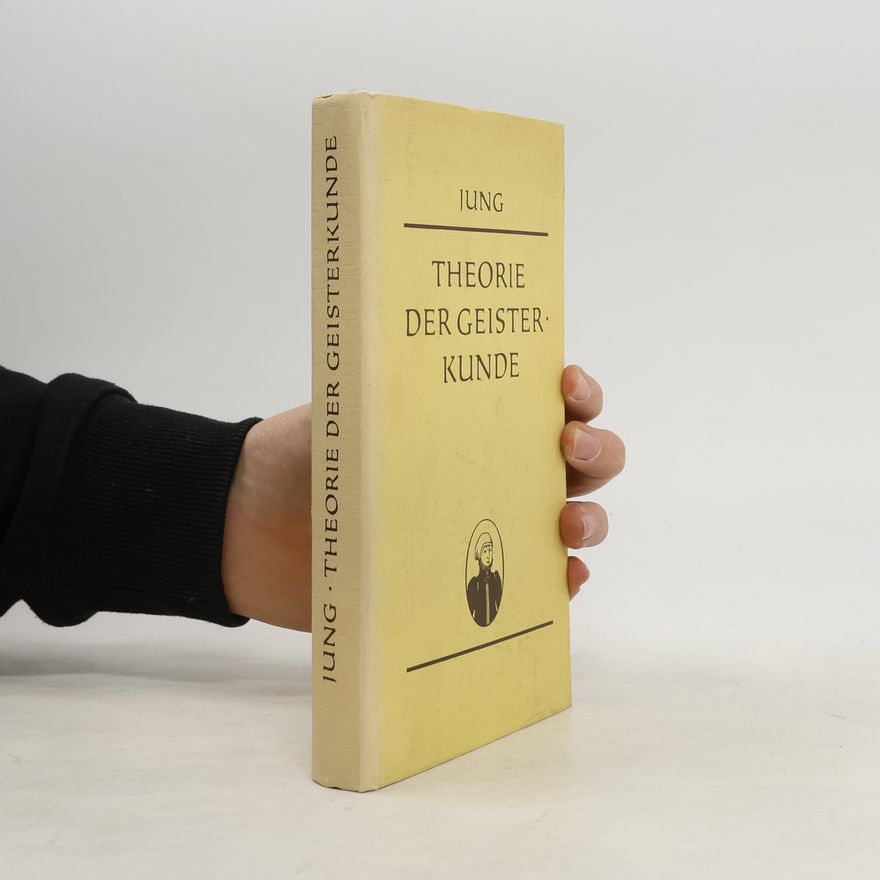 Johann Heinrich Jung-Stilling Theorie der Geister Kunde