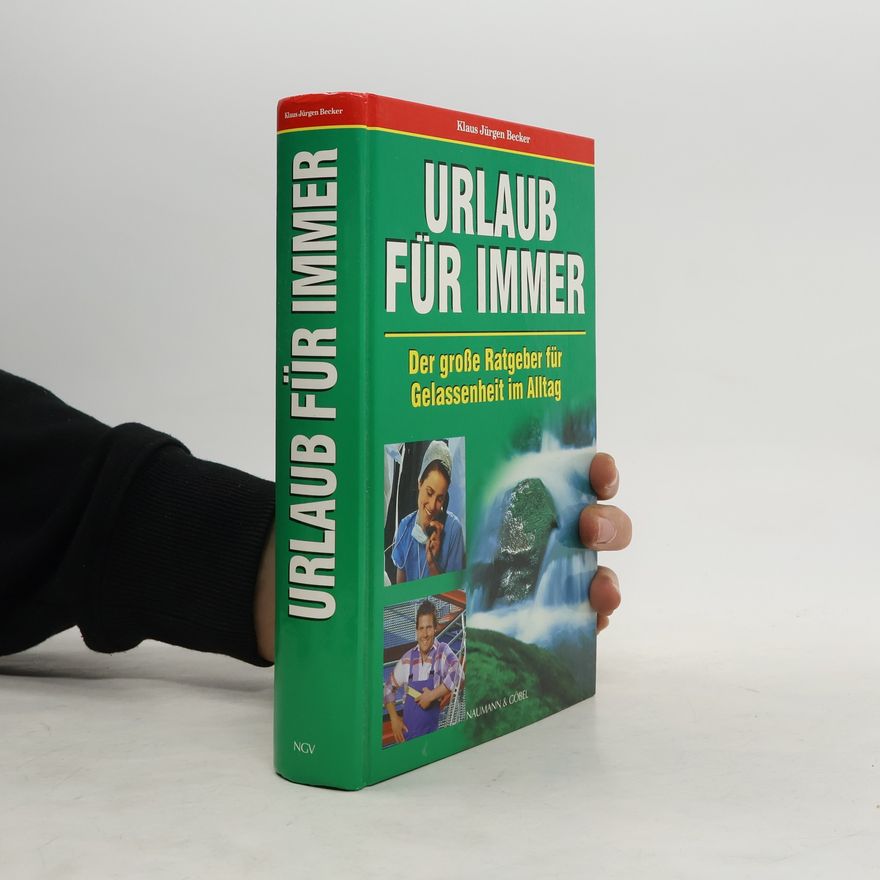 Klausjürgen Becker Urlaub für immer
