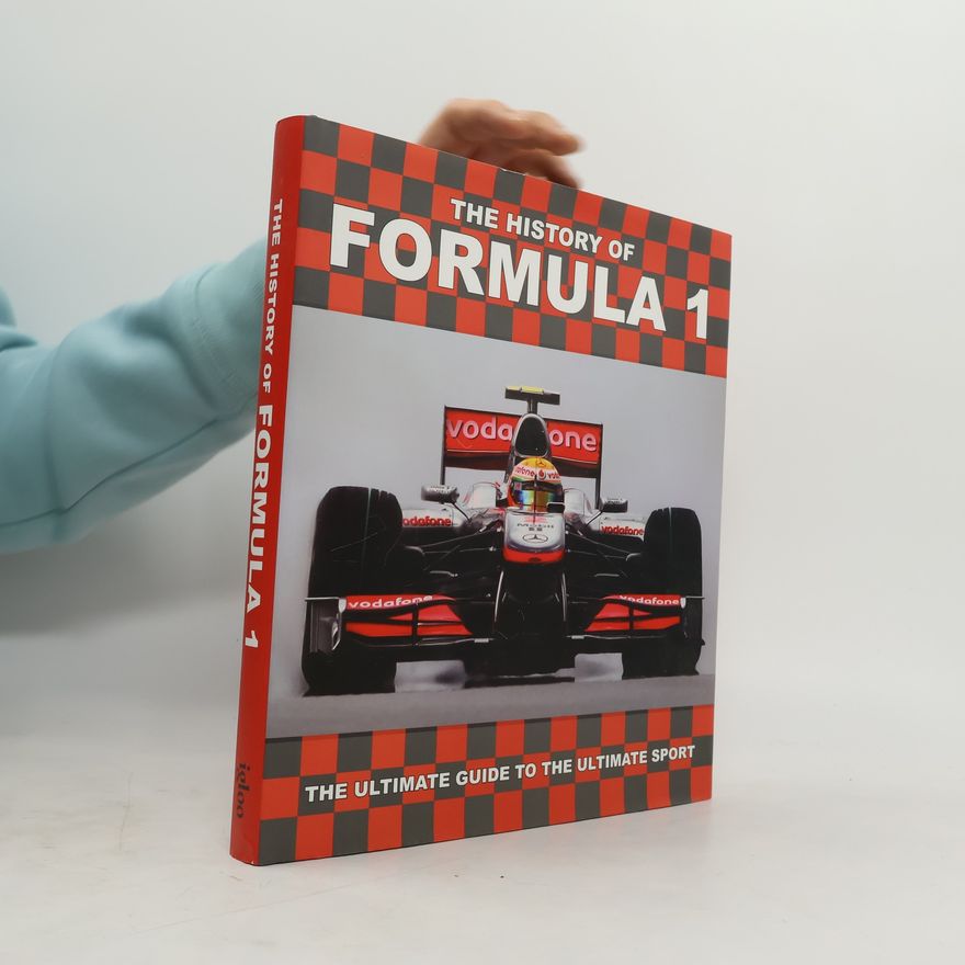 Martin Derrick The History of Formula 1