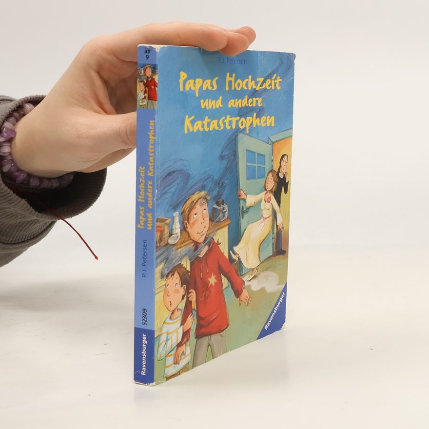 P. J. Petersen Ravensburger Taschenbuch - 52309: Papas Hochzeit und andere Katastrophen