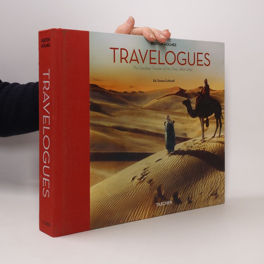 Burton Holmes Burton Holmes Travelogues