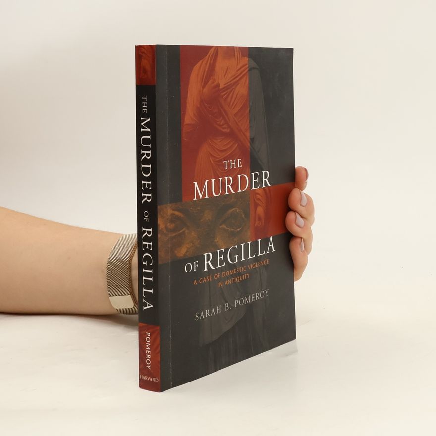 Sarah B. Pomeroy The Murder of Regilla