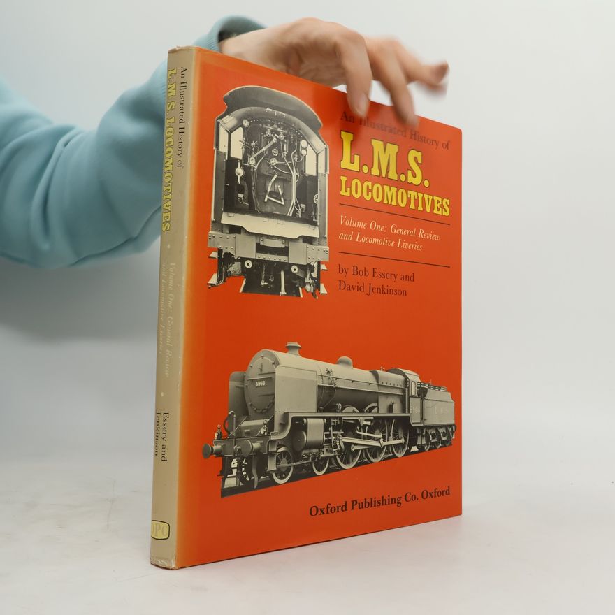 Bob Essery An Illustrated History of LMS Locomotives