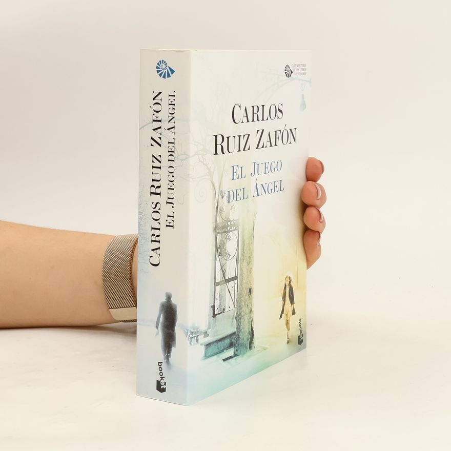 Carlos Ruiz Zafón El juego del ángel