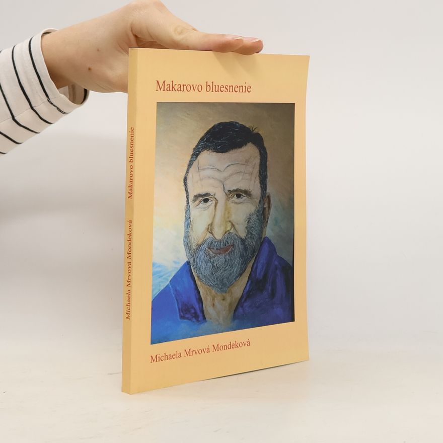 Michaela Mrvová Mondeková Makarovo bluesnenie