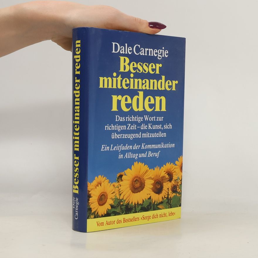 Dale Carnegie Besser miteinander reden