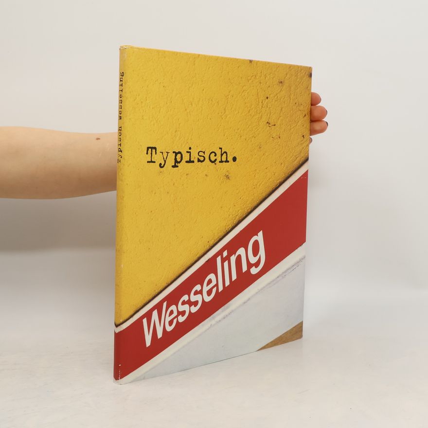 Collectif d'auteurs Typisch Wesseling