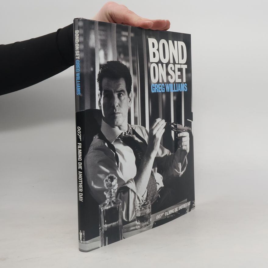 Greg Williams Bond on Set