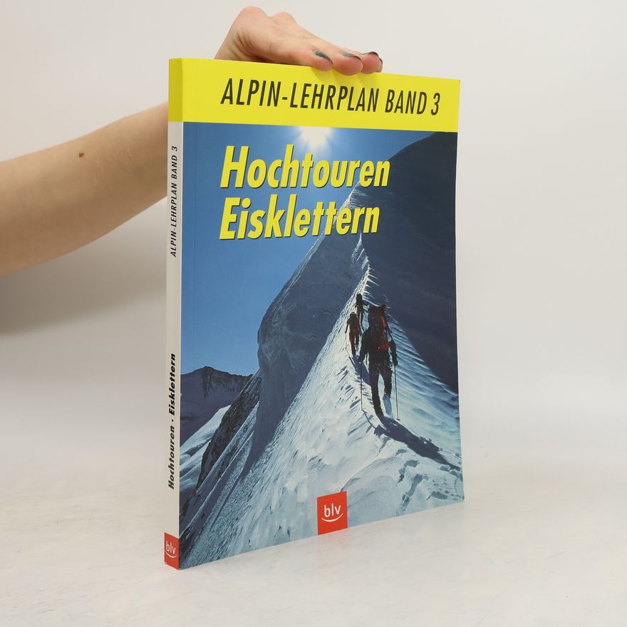 Andreas Dick Hochtouren, Eisklettern
