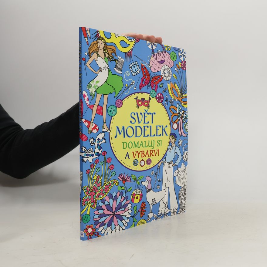 Collectif d'auteurs Svět modelek Domaluj si a vybarvi