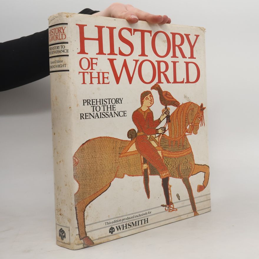 Esmond Wright History of the World