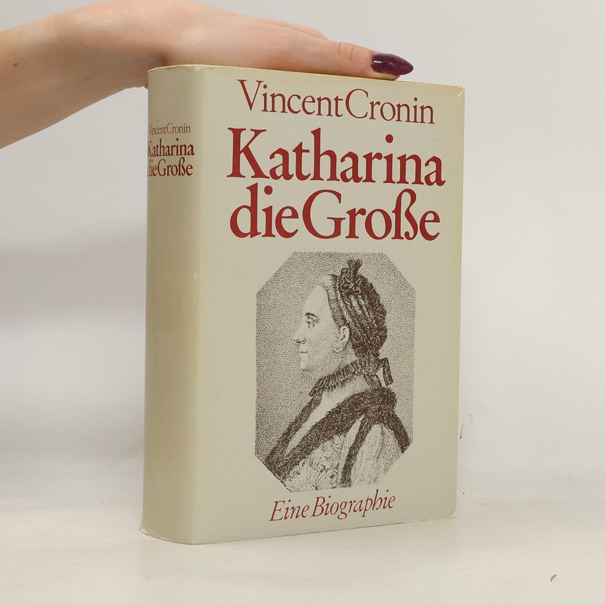 Vincent Cronin Katharina die Grosse