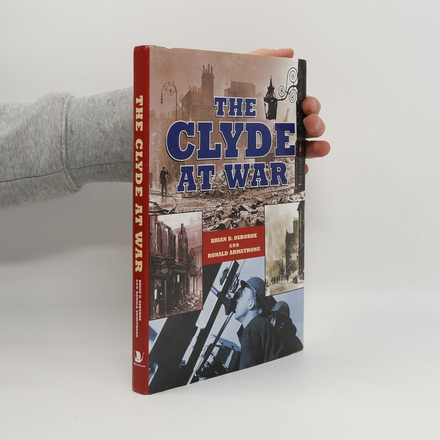Ronald Armstrong The Clyde at War