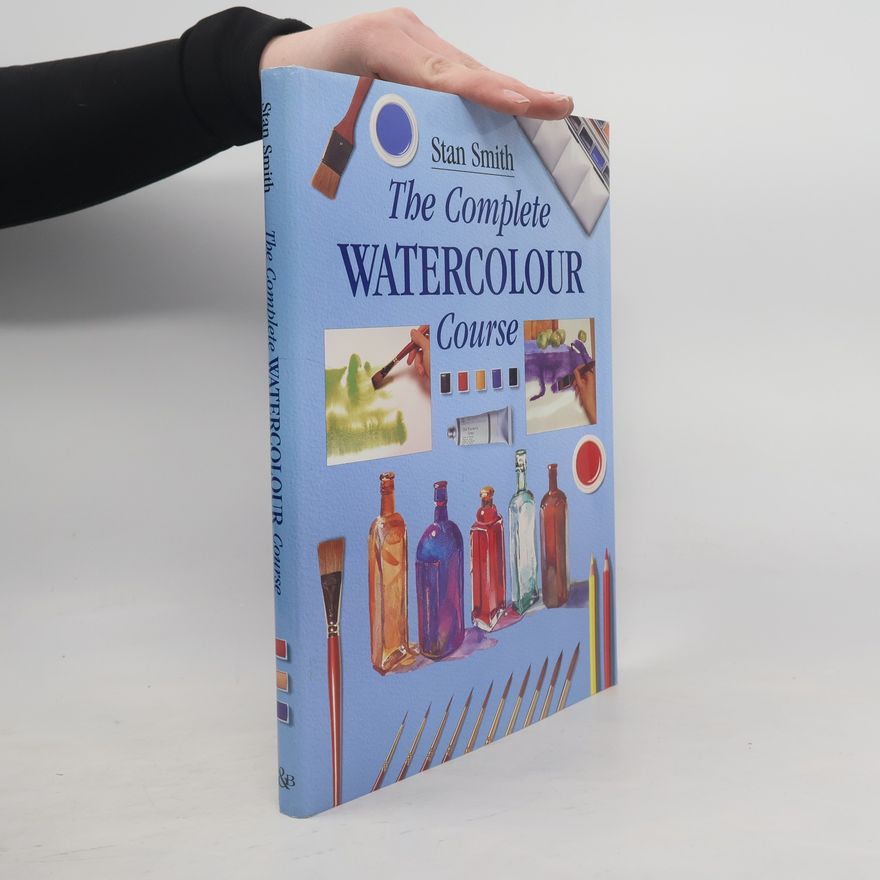 Stan Smith The Complete Watercolour Course