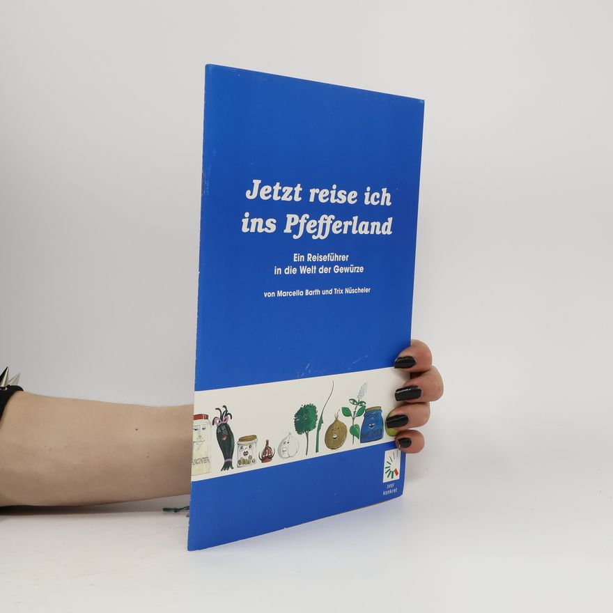 Trix Nüscheler Jetzt reise ich ins Pfefferland