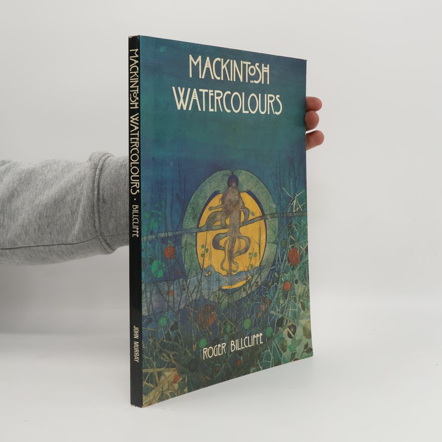 Roger Billcliffe Mackintosh Watercolours