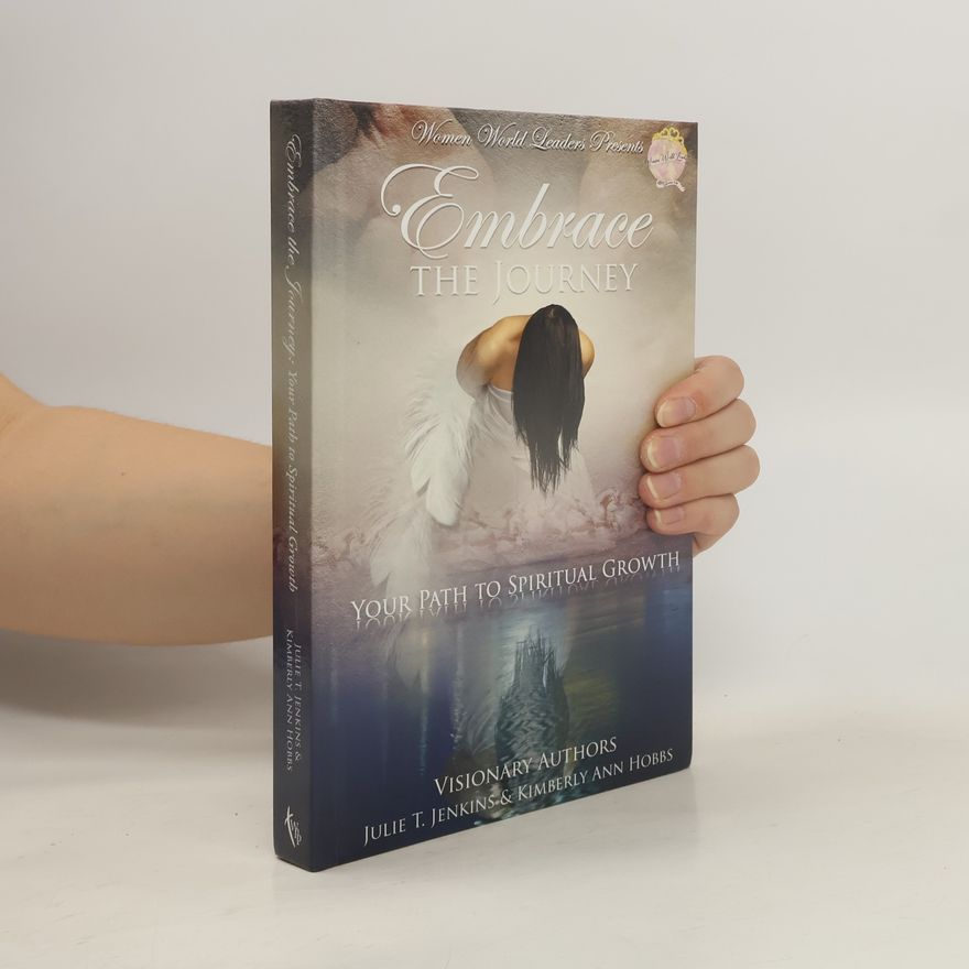 Kristina Marie Buckwald Embrace the Journey
