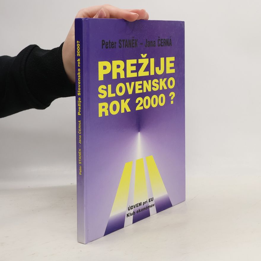 Peter Staněk Prežije Slovensko rok 2000?