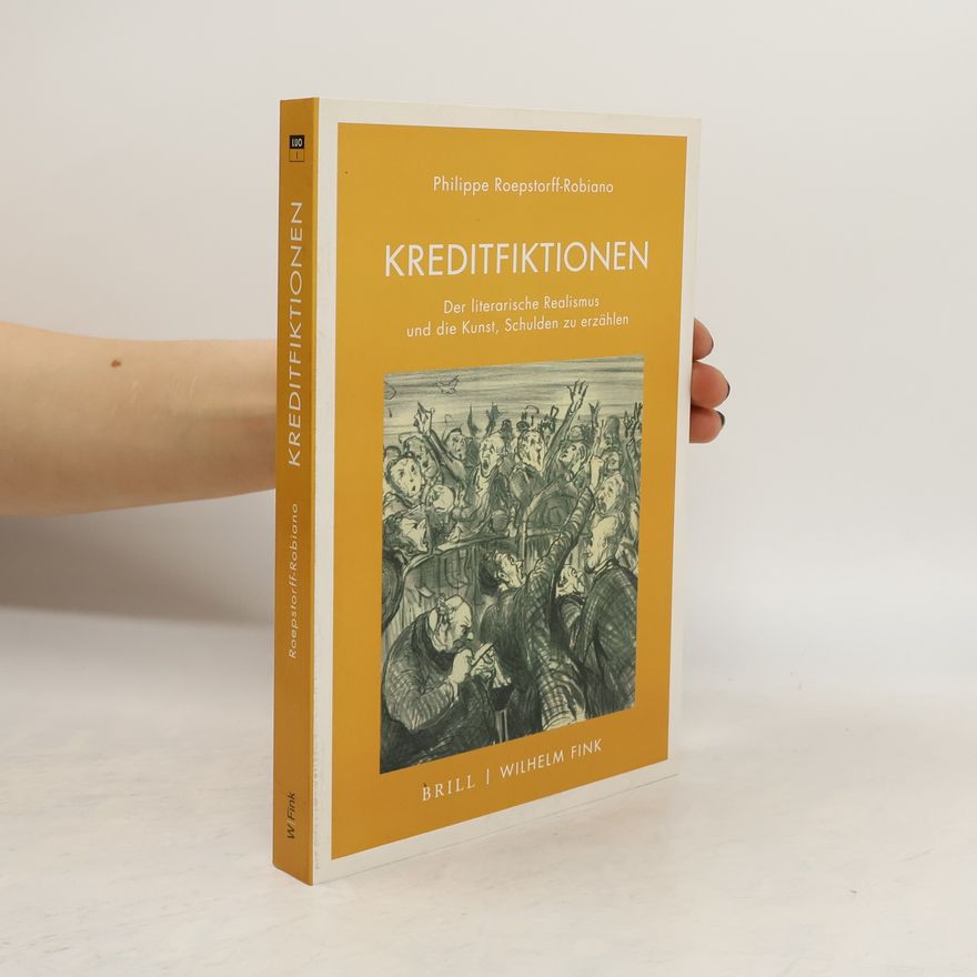 Philippe Roepstorff-Robiano Literatur und Ökonomie - 1: Kreditfiktionen