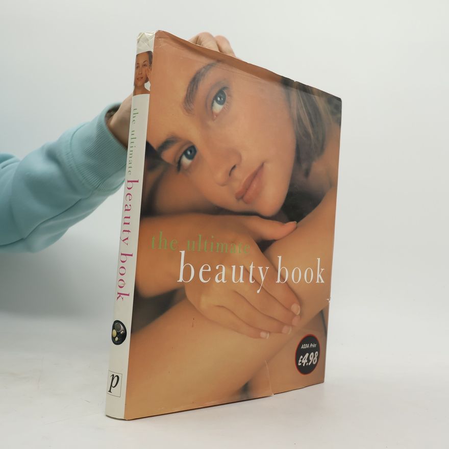 Autorenkollektiv The Ultimate Beauty Book