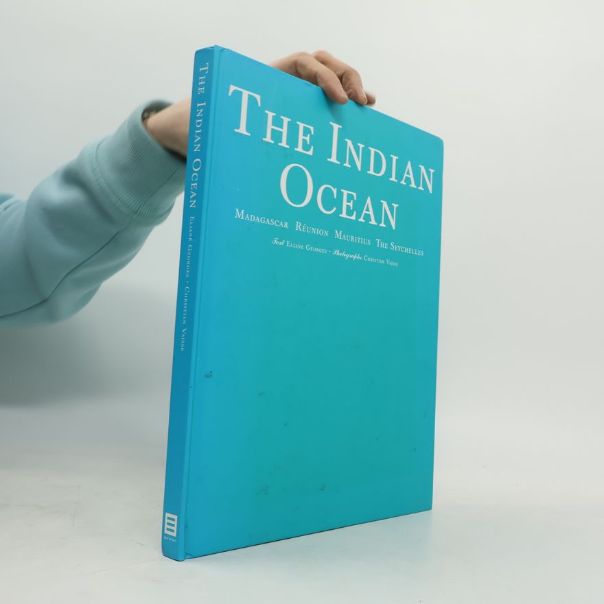 Christian Vaisse Evergreen Series: The Indian Ocean