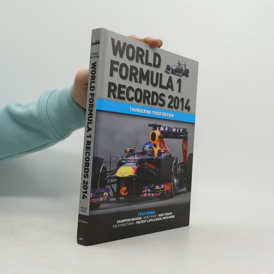 Bruce Jones World Formula 1 Records 2014