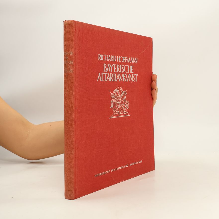 Richard R. Hoffmann Bayerische Altarbavkvnst