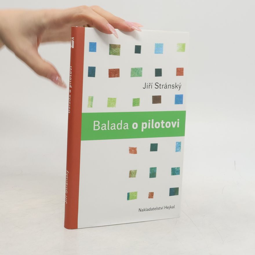 Jiří Stránský Balada o pilotovi