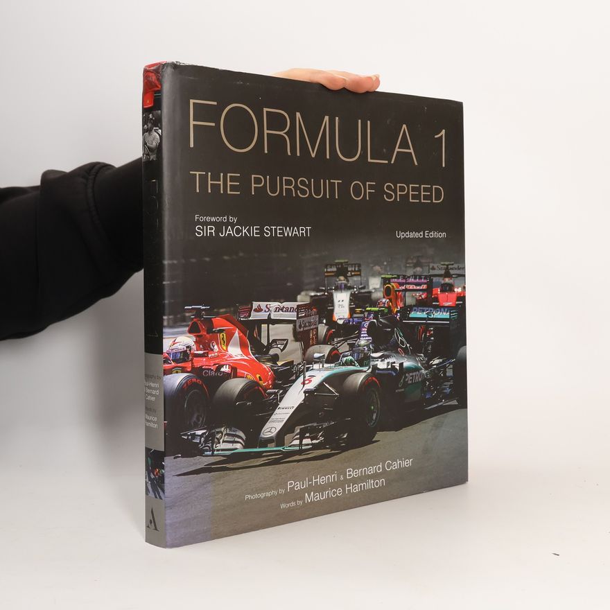 Sir Jackie Stewart OBE Formula One: The Pursuit of Speed - Updated Edition