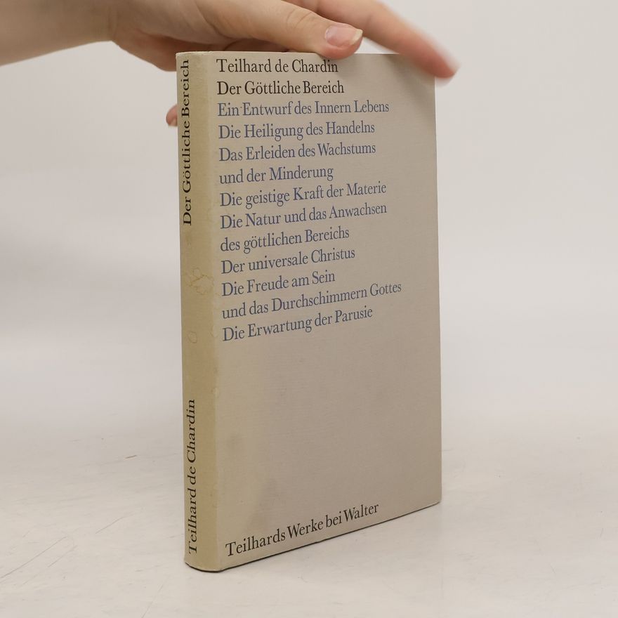Teilhard de Chardin Die Zukunft des Menschen