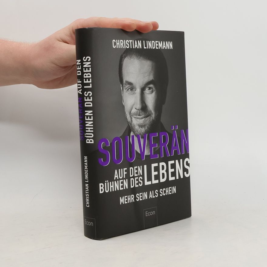 Christian Lindemann Souverän auf den Bühnen des Lebens