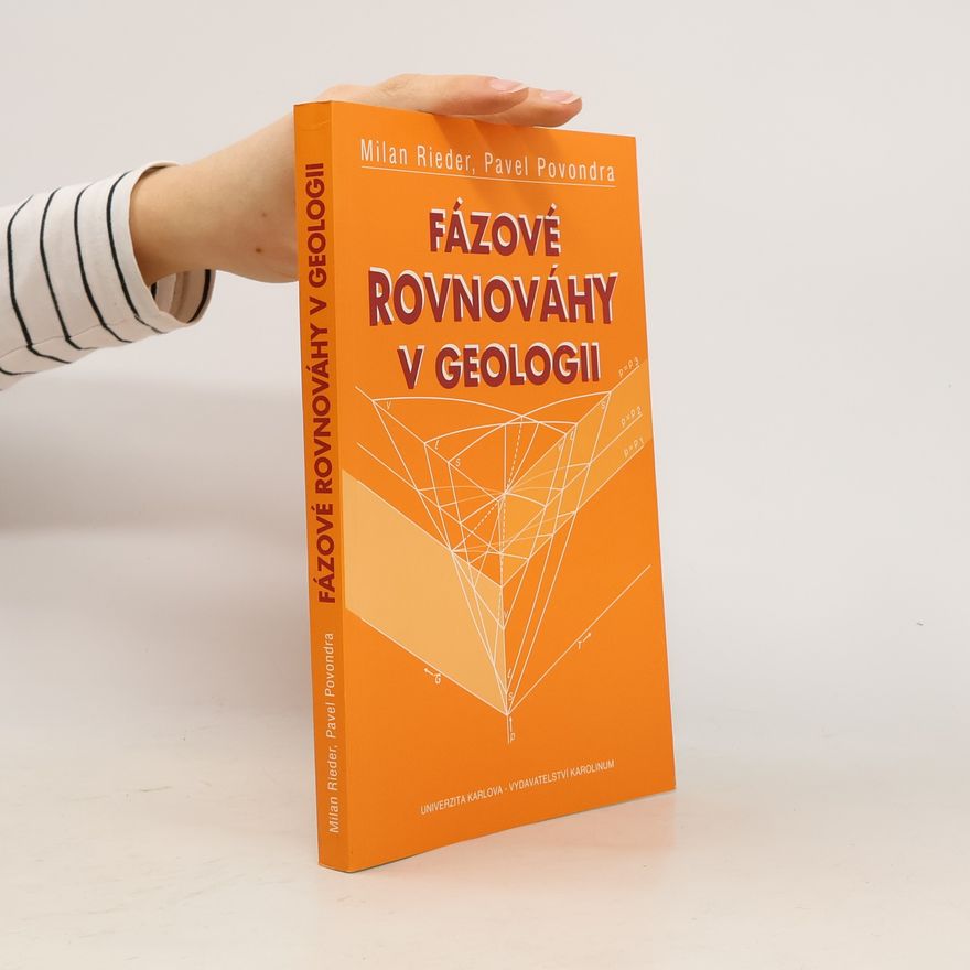 Milan Rieder Fázové rovnováhy v geologii