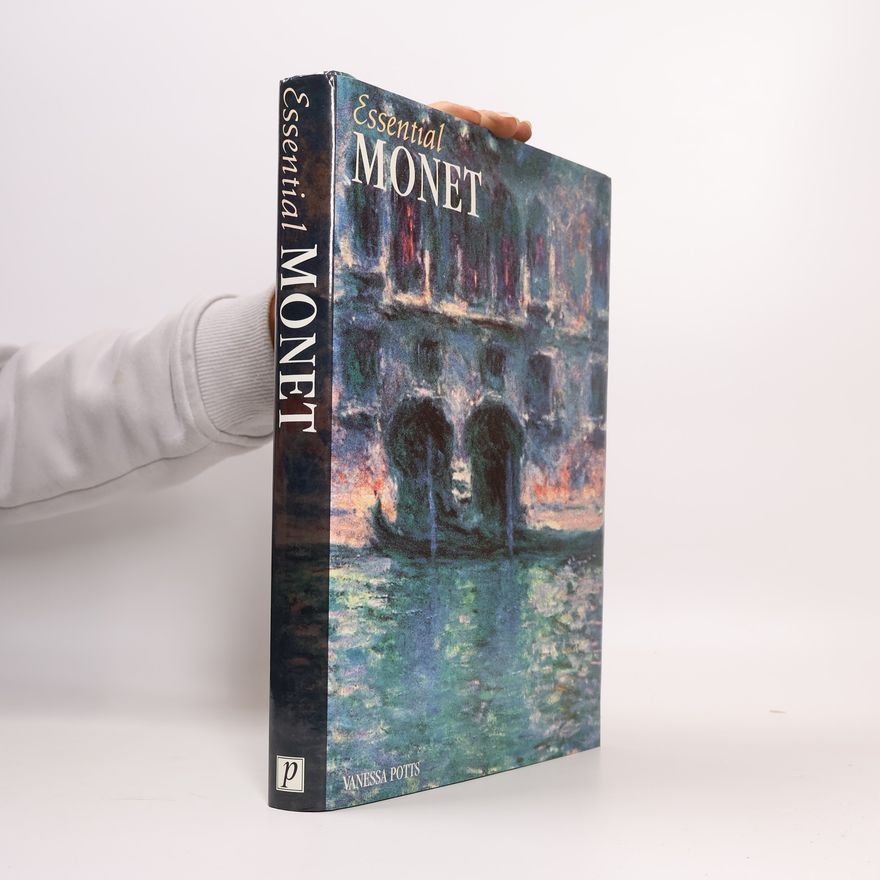 Vanessa Potts Essential Monet