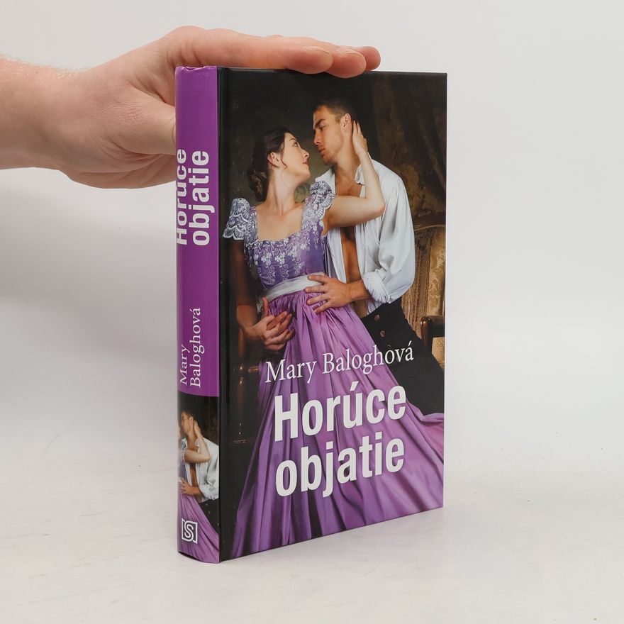 Mary Balogh Horúce objatie