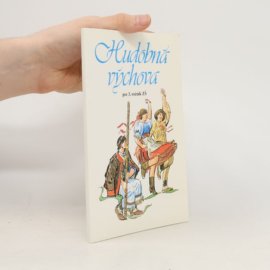 Collectif d'auteurs Hudobná výchova pre 3. ročník ZŠ