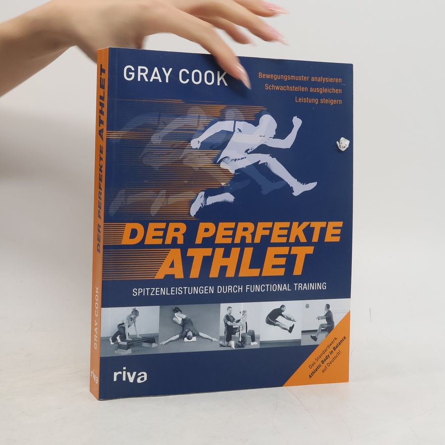 Gray Cook Der perfekte Athlet