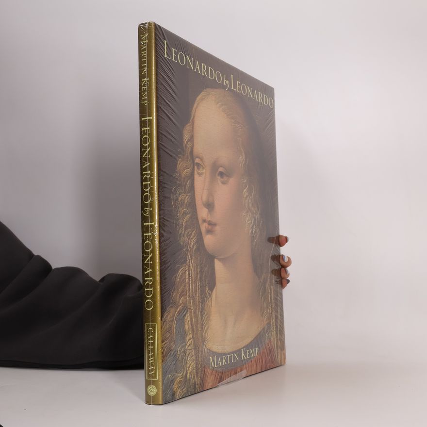 Martin J. Kemp Leonardo by Leonardo