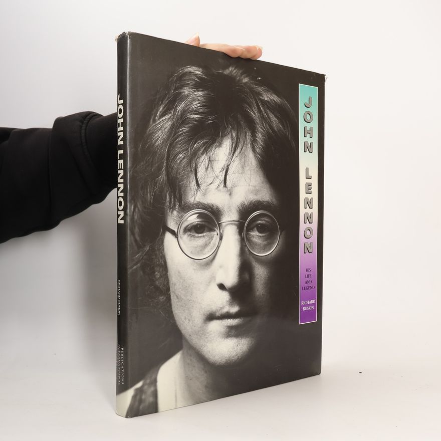 Richard Buskin John Lennon