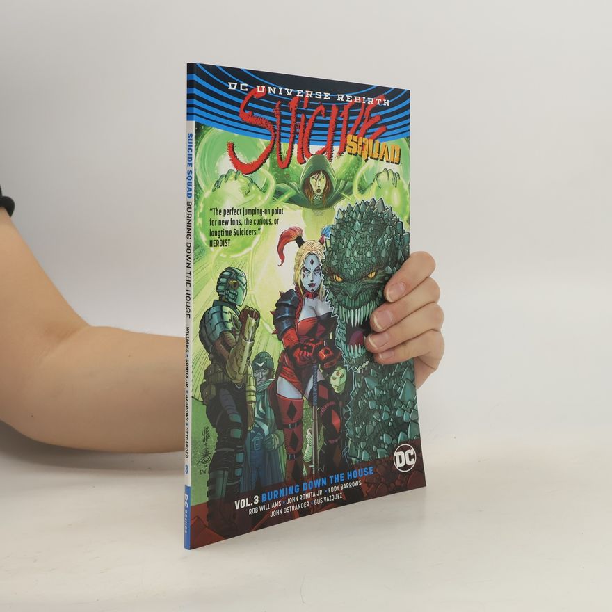Rob Williams Suicide Squad Vol. 3 Burning Down The House (Rebirth)